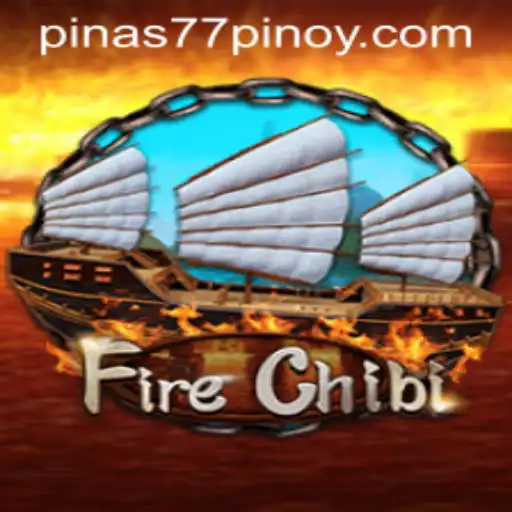 Exploring the Exciting World of FireChibi and Pinas77.COM