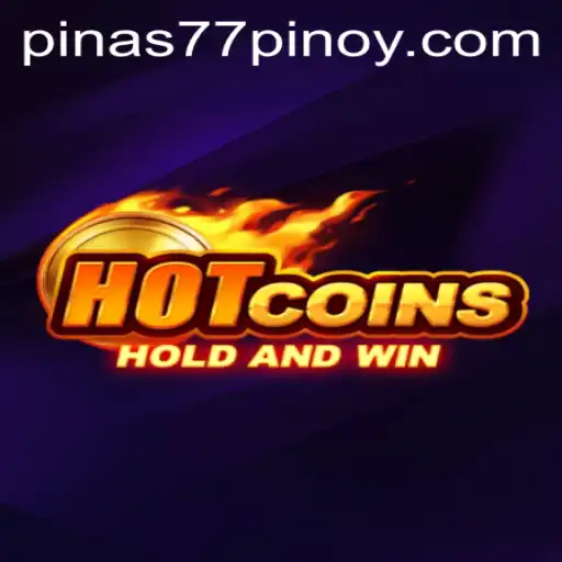 Explore the Exciting World of HotCoins and Pinas77.COM