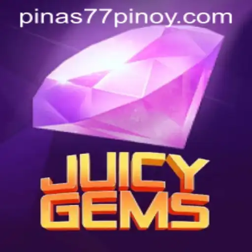 Explore the Thrilling World of JuicyGems with Pinas77.COM