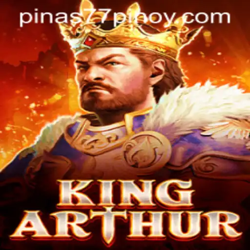 Discover the World of KingArthur: A Legendary Adventure with Pinas77.COM