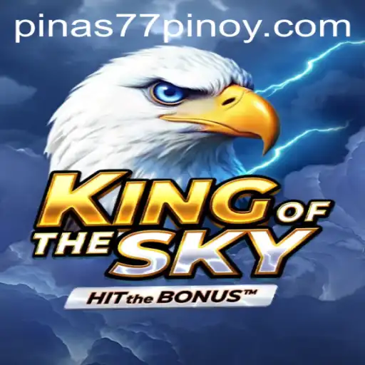 Explore the Exciting World of KingOfTheSky on Pinas77.COM